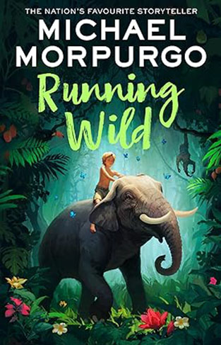 Running Wild: A heart-warming jungle adventure story for children